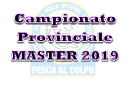 REGOLAMENTO CAMPIONATO PROVINCIALE MASTER COLPO 2019